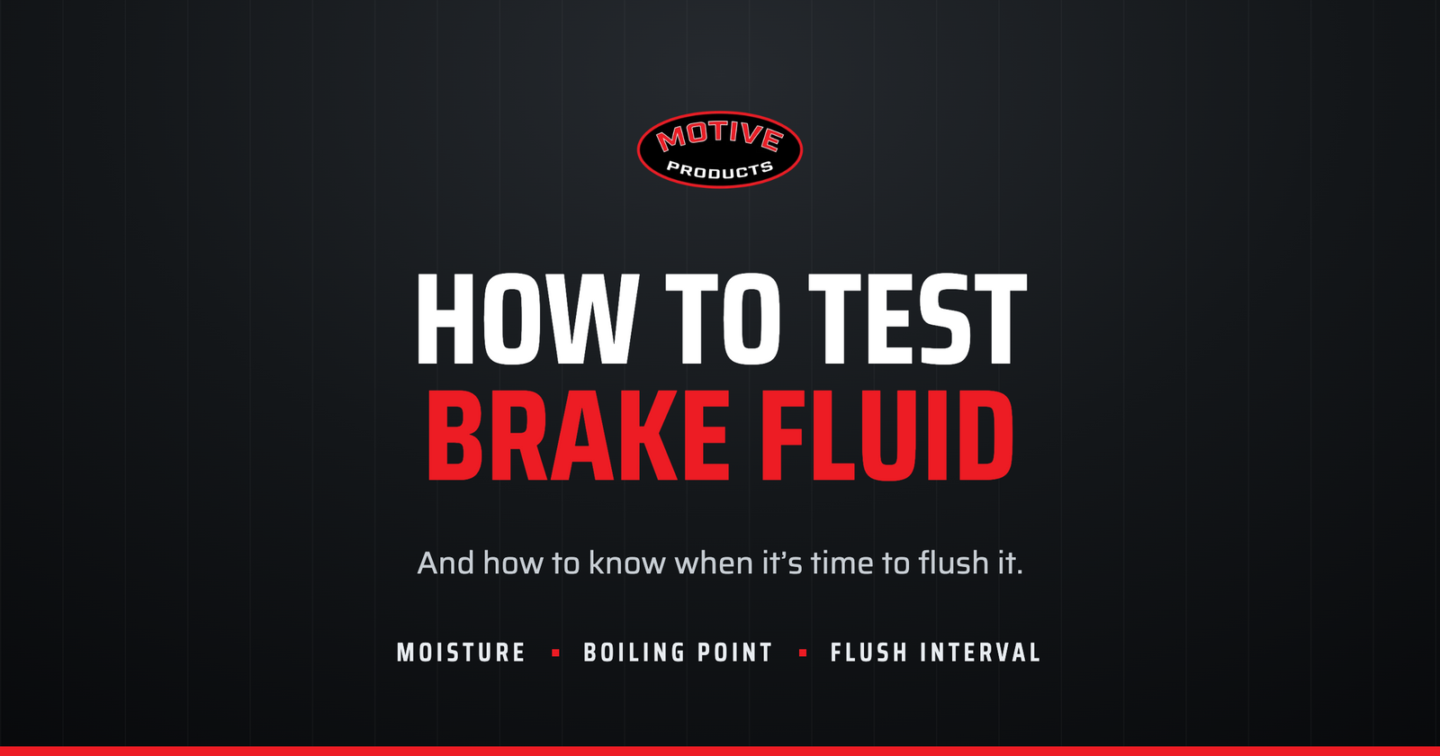 How to Test Brake Fluid and Know When to Flush It